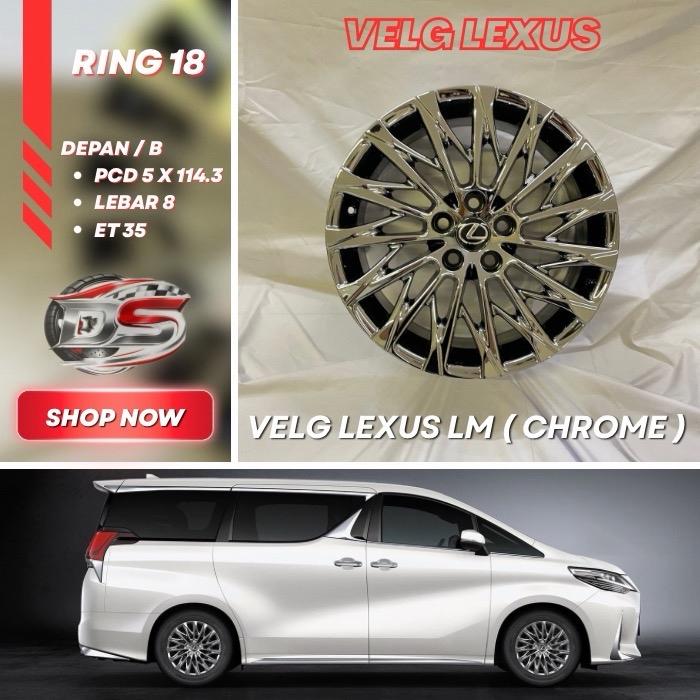 Velg Lexus LM chrome 18inch Alphard Vellfire Innova