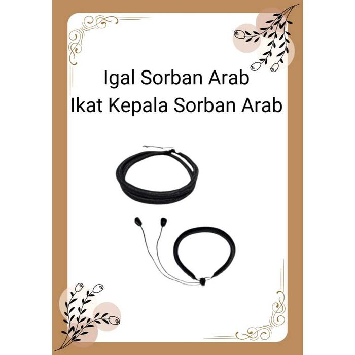 Igal Arab igal ikat sorban arab / igal ikat kepala / igal sorban arab