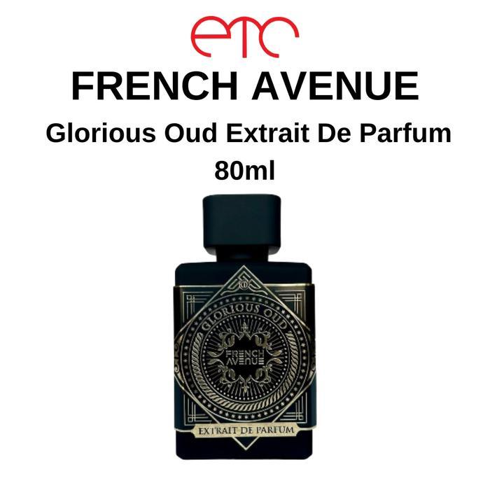 (PROMO) PARFUM FRAGRANCE WORLD FRENCH AVENUE GLORIOUS OUD EXTRAIT DE PARFUM 80ML FOR UNISEX