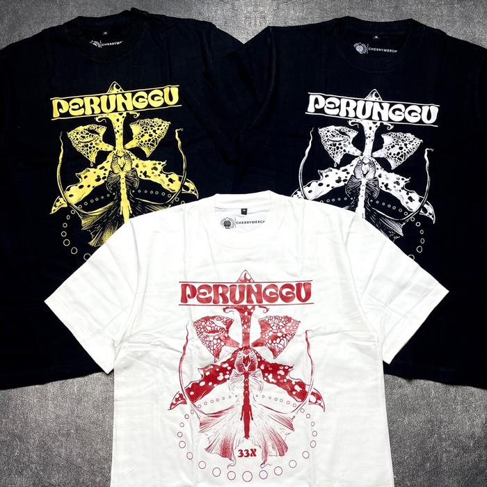 [HOT] Tshirt PERUNGGU - 33X Official Merchandise