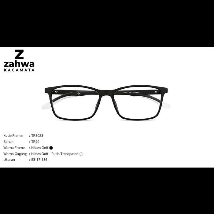 Zahwa Kacamata TR8023 Frame Hitam Doff Gagang Hitam Doff Putih Transparan Ukuran 53-17-136 TR90