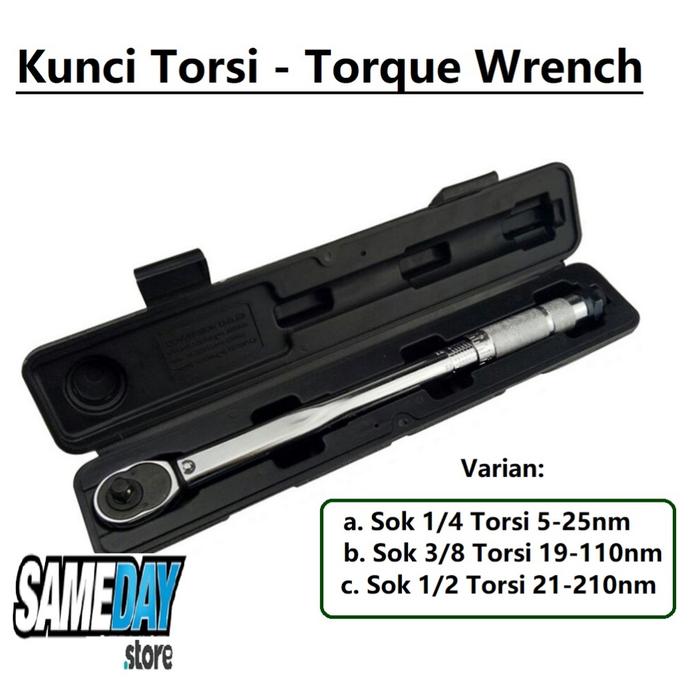 Kunci Torsi Momen Moment Torque Wrench Two Way Spanner 1/4 Torsi 4-25nm 3/8 torsi 19-110nm 1/2 Inch