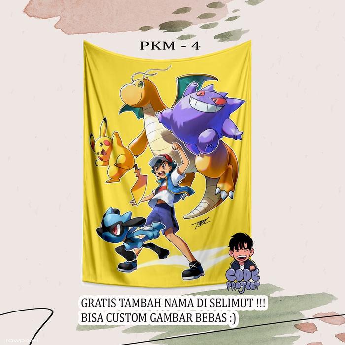 SELIMUT KARAKTER POKEMON - selimut anak - pokemon - selimut karakter - custom nama anak Murah