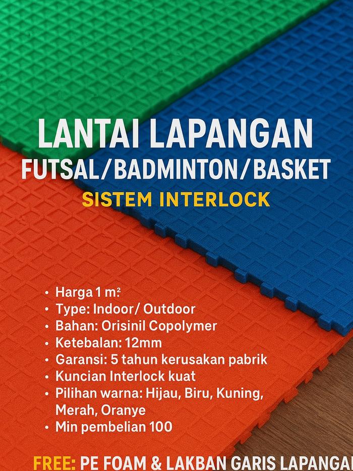 Lantai Lapangan Futsal/Badminton/Basket – Sistem Interlock Premium | Tebal 12mm