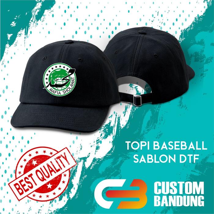 Topi Baseball MAFIA SHOLAWAT Pria Wanita Topi Cap Bisa Tulis Nama Bisa COD Original High Premium Qua