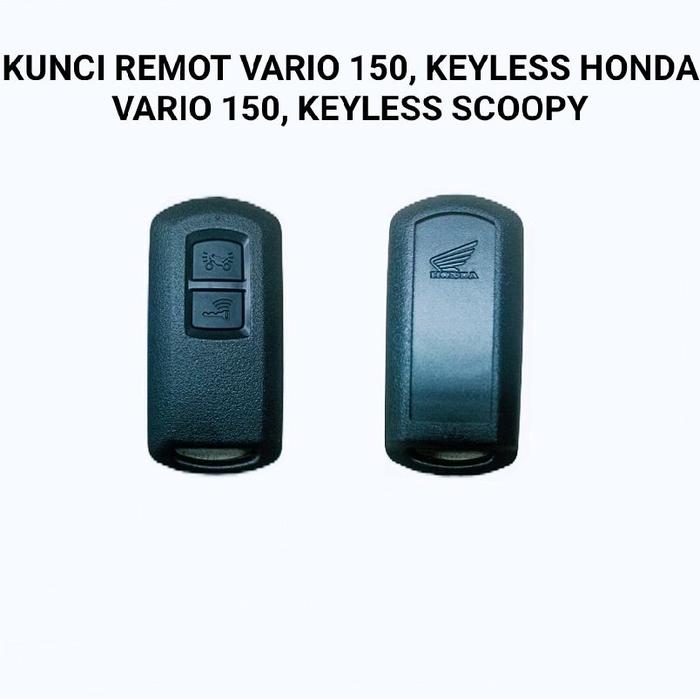 Kunci Remot Keyless Vario 150 yg & Scoopy Keyless