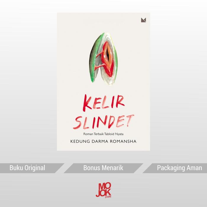 Kelir Slindet - Kedung Darma Romansha