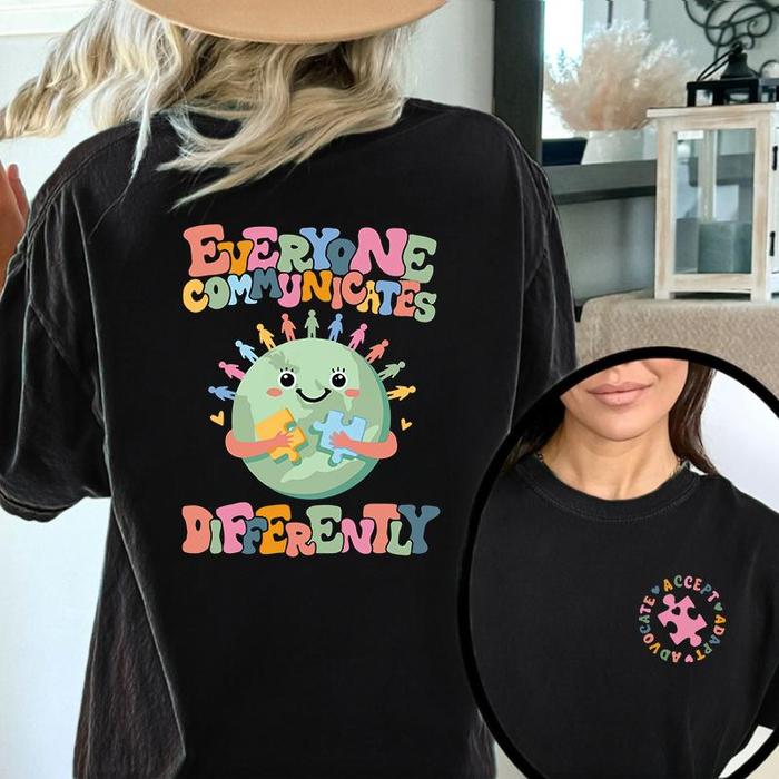 Everyone Communicates Differently Tops, Comfort Autism Short Sleeve T Shirt, Comfort Autism Tee, Aut