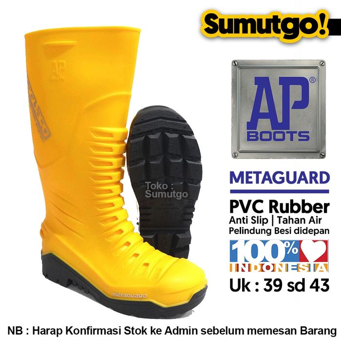 Terbaru [ KUALITAS BAGUS ] AP Boots METAGUARD Sepatu Karet PVC Safety Boot Tinggi Kuning / Sepatu Bo