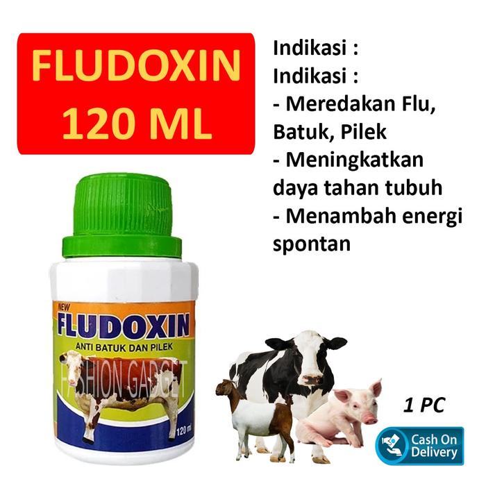 Fludoxin 125 ML Obat Hewan Obat Flu Batuk Pilek Untuk Sapi Kerbau Kambing Babi Kuda Meningkatkan Day