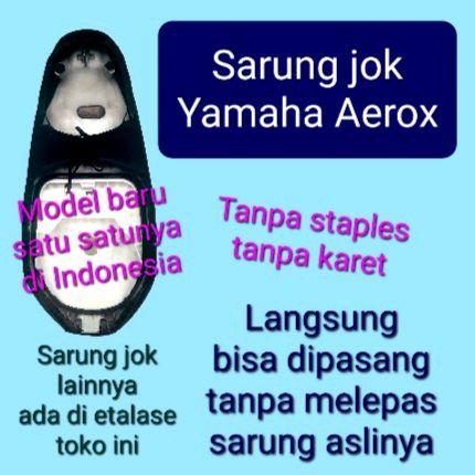 Sarung jok motor Yamaha Aerox, Cover jok Aerox