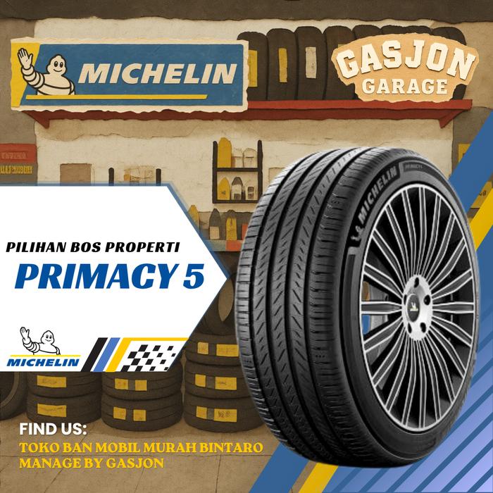 Ban mobil michelin PRIMACY 5 215/55 r18 215 55 R18 michelin primacy5 215 55 ring 18