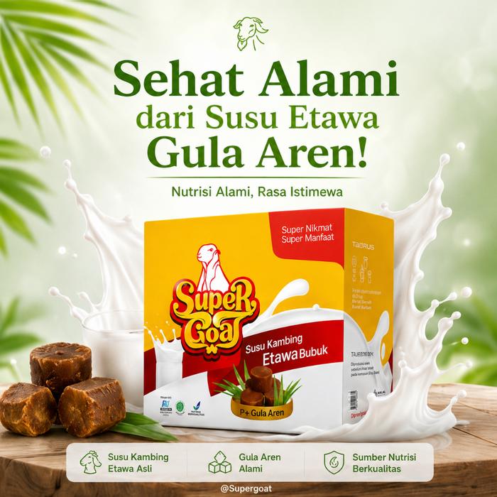 SUPER GOAT SUSU KAMBING ETAWA BUBUK GULA AREN 10 SACHET 250G