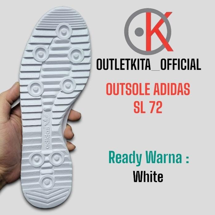 Stokreadybanyak Outsole Adidas Sl72 Kualitas Dijamin Oke