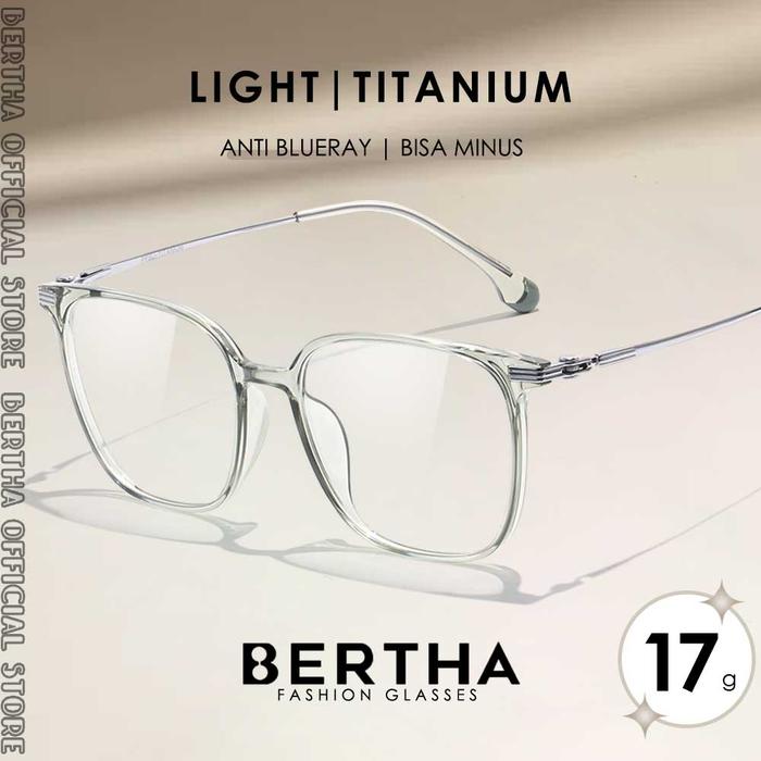 Bertha Kacamata Anti Radiasi Blueray Sinar Biru Bahan Titanium style Kotak TerBaru Simple Keren Keki