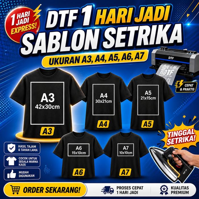 Cetak Sablon DTF Custom Full Color | Print Kaos Murah, Logo, Premium A3, A4, A5, A6, A7 Setrika