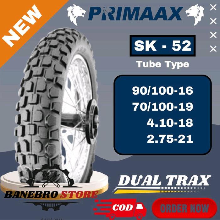 BAN PRIMAAX SK-52 RING 16 18 19 21 TUBE TYPE/NON TUBELESS/BAN SEMI TRAIL/SEMI CROSS/KLX BF/RBT GTX/B