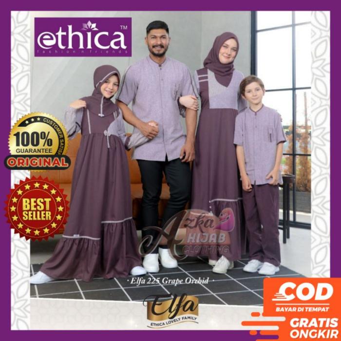 SARIMBIT ETHICA 2025 ELFA 225 BAJU COUPLE KELUARGA / BAJU MUSLIM COUPLE KELUARGA / BAJU LEBARAN 2022