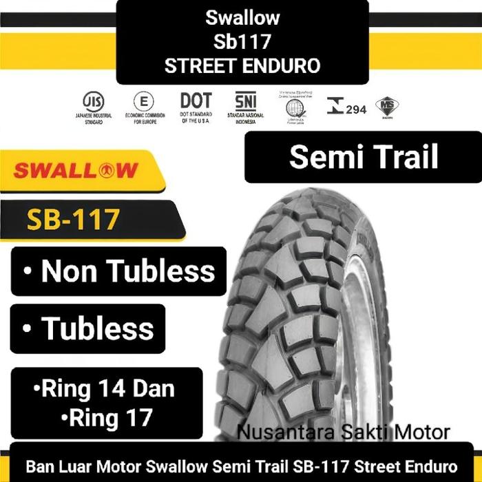 Baru ( SB-117 ) Ban Luar Motor Swallow Sb117 Street Enduro Semi Trail tril Ring 14 17 18 Tubles dan 