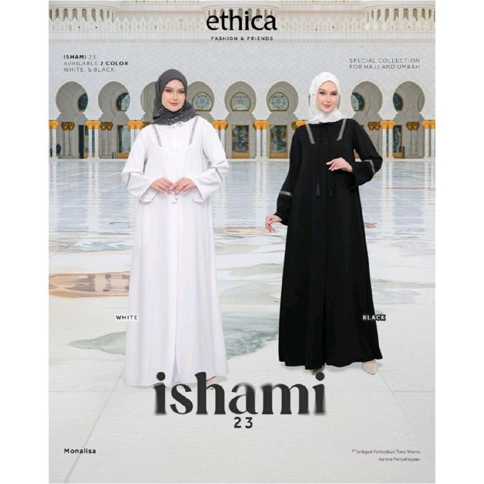 New Ishami 23 by Ethica/Gamis Hitam/Gamis Putih/Gamis Ethica