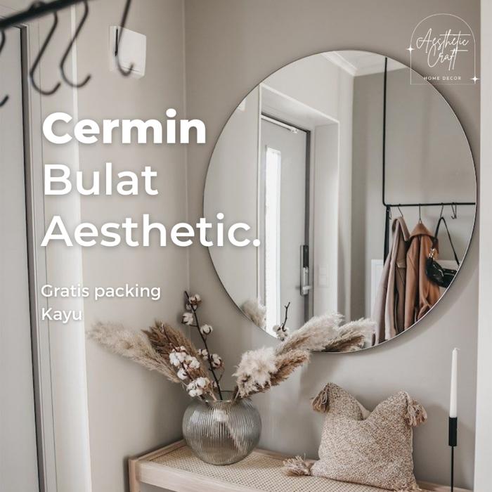 CERMIN BULAT DINDING AESTHETIC ( GARANSI PECAH 100% ) GRATIS PACKING KAYU