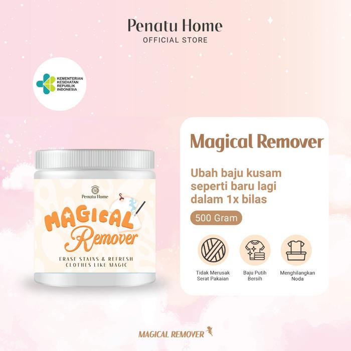 [ Penatu Home ] Magical Remover - Bubuk Pemutih Penghilang Noda Baju Ajaib 500gr