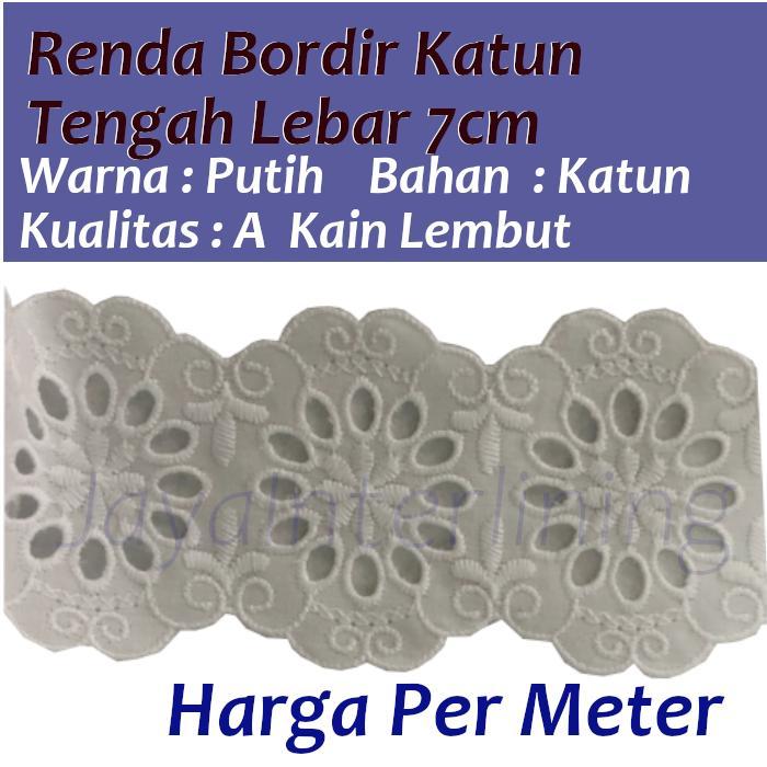 Renda Bordir KATUN Lace Tengah Putih PREMIUM Lebar 7 CM