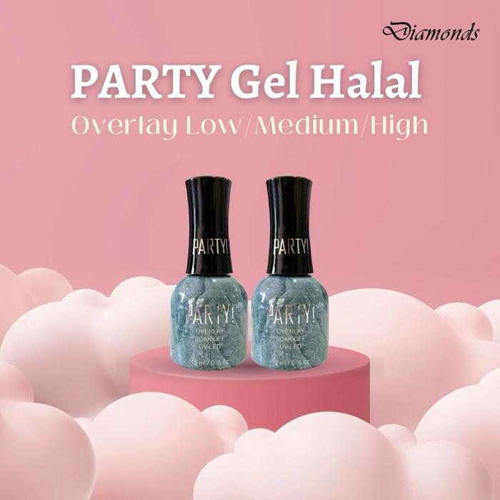 PARTY GEL HALAL! OVERLAY GEL PARTY - STRUCTURE GEL / STRENGTHEN GEL - REINFORCE GEL PARTY - KUTEK GE
