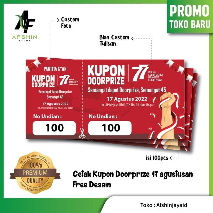 P㊛Q5 CETAK KUPON DOORPRIZE HADIAH 17 AGUSTUS FREE DESAIN ISI 100PCS S☎A3