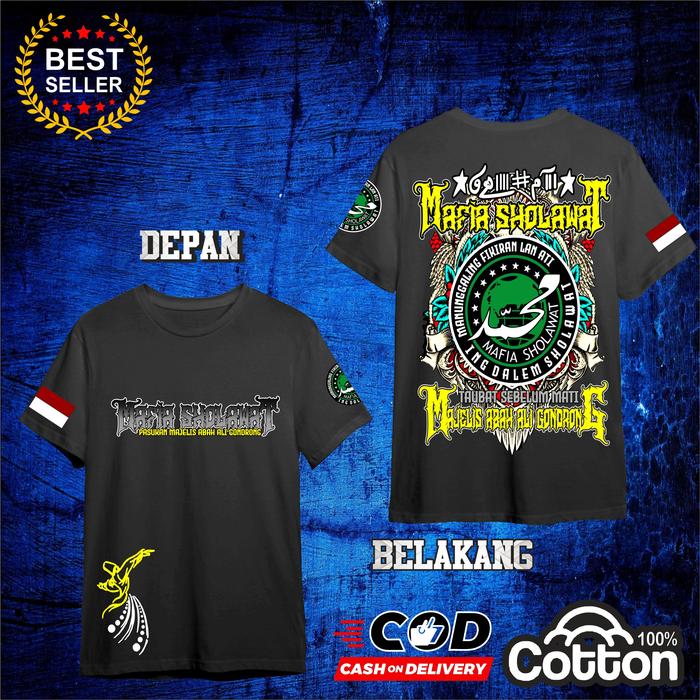 kaos MAFIA SHOLAWAT SANTRI ABAH ALI GONDRONG SPECIAL EDITION PREMIUM HIGH QUALITY BEST SELLER