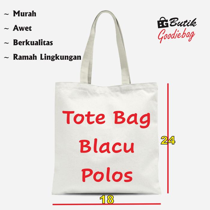 Tas Belanja Totebag Kain Blacu Polos Grosir Ready Stock Custom Berkualitas