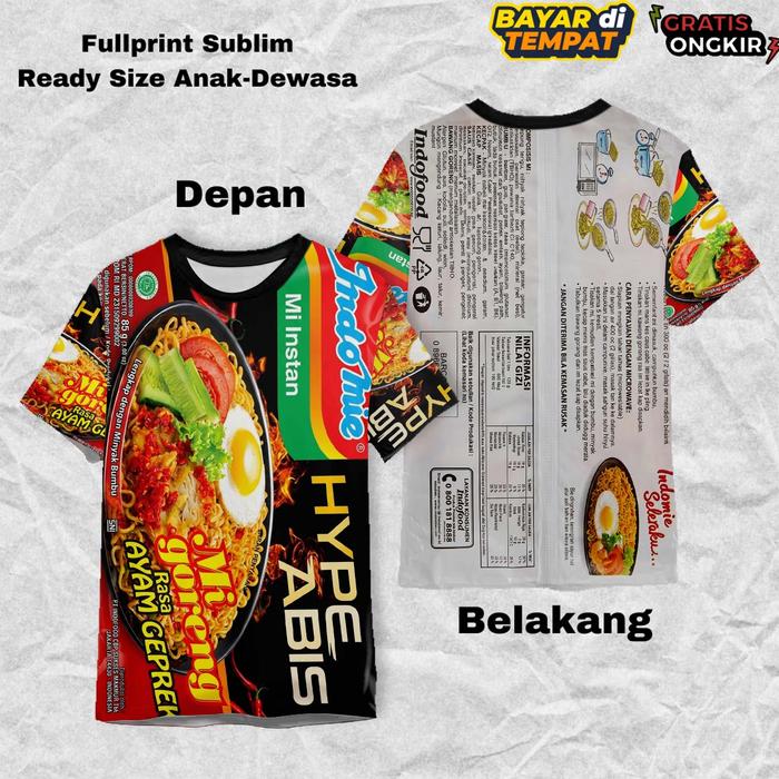 Kaos FullPrint Mie Goreng Hype Abis Ayam Geprek | Kaos AOP 3D Viral Keren Anak Dan Dewasa Unisex - C