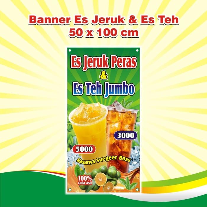Safitiri Banner Spanduk Es Teh Jumbo & Es Jeruk Peras Horisontal Vertikal