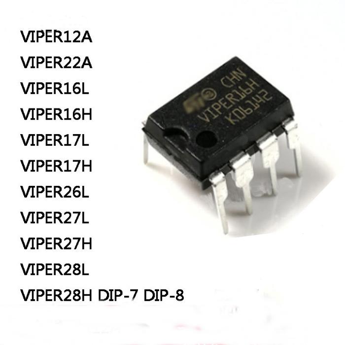 10Pcs New VIPER12A VIPER22A VIPER16L VIPER16H VIPER17L VIPER17H