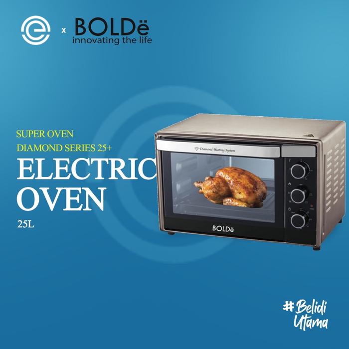 BOLDe Oven Listrik 25 Liter - SUPER OVEN DIAMOND