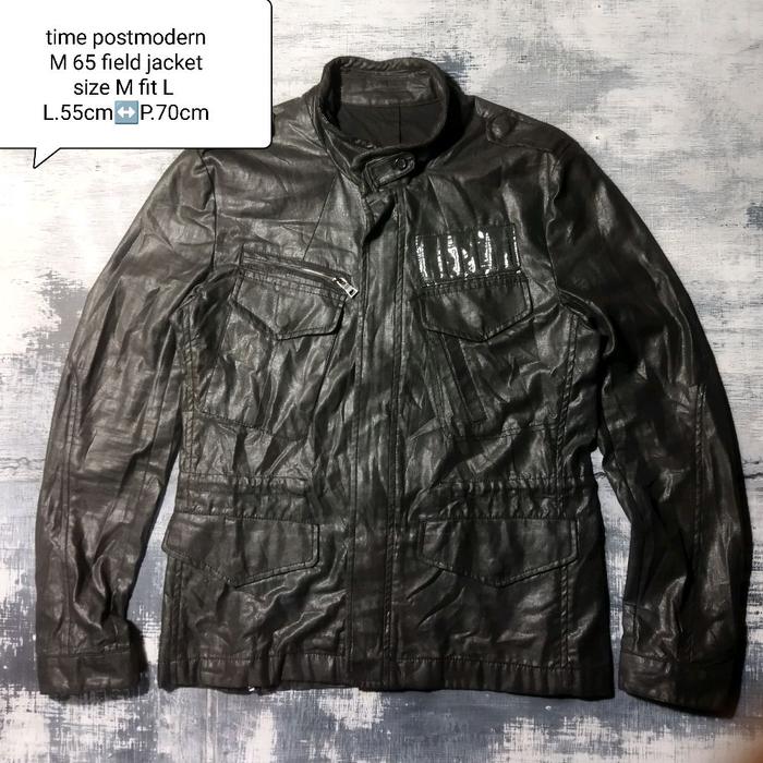 Time Postmodern M 65 Field Jacket Size M Fit L L55cm P70cm Jaket Pria Kulit Hitam Modern