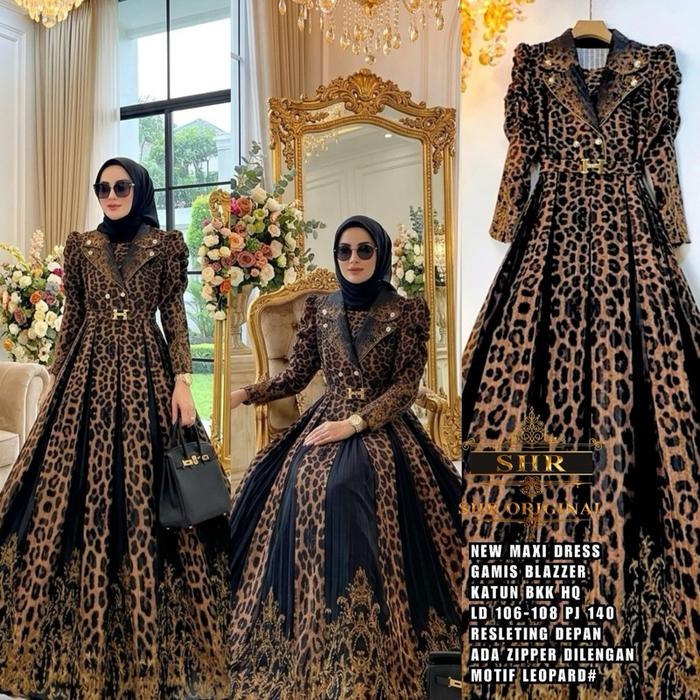 BY SHR ORI NEW READY MAXI DRESS BLAZERR LEOPARD KATUN PRINTING BY SHR ORI