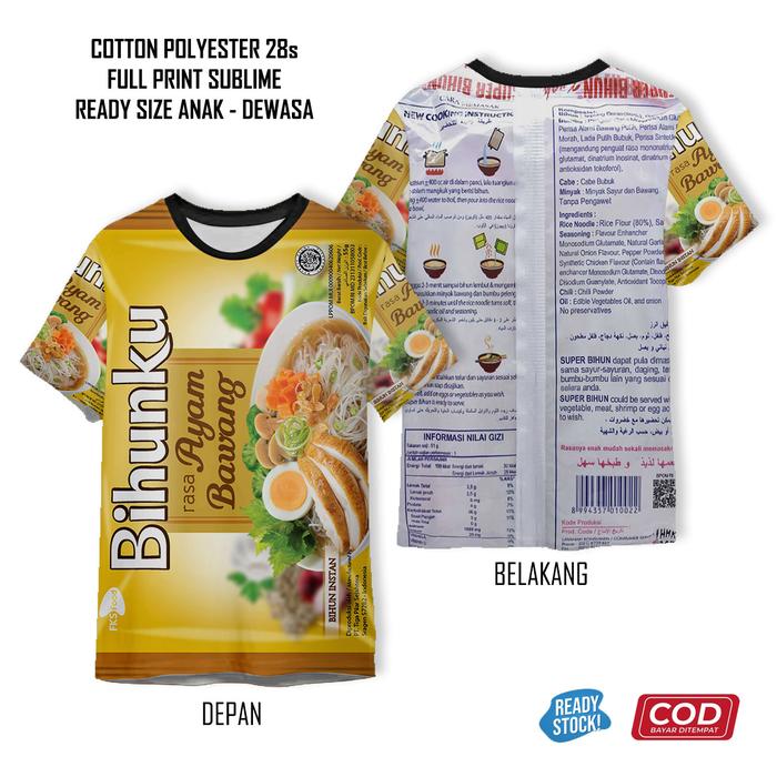 Kaos Bihun Mie Instan Ayam Bawang Kari Asam Pedas Baso Soto Full Team Full Printing Keren | Baju Bih