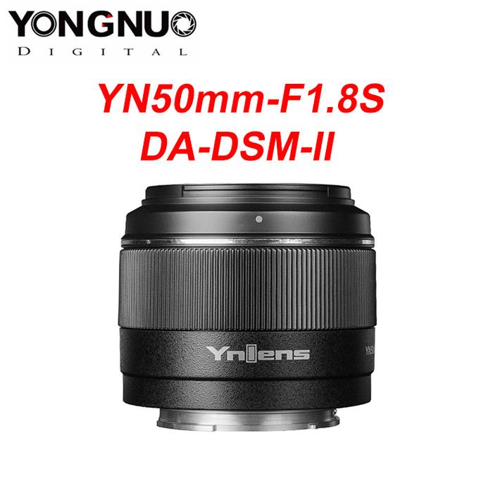Yongnuo YN50mm F1.8S II DA DSM for Sony APS-C APC-C AF/MF Format a6400 Micro Single E Mouth Automati