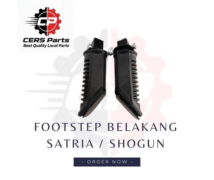 Footstep Belakang Satria / Shogun