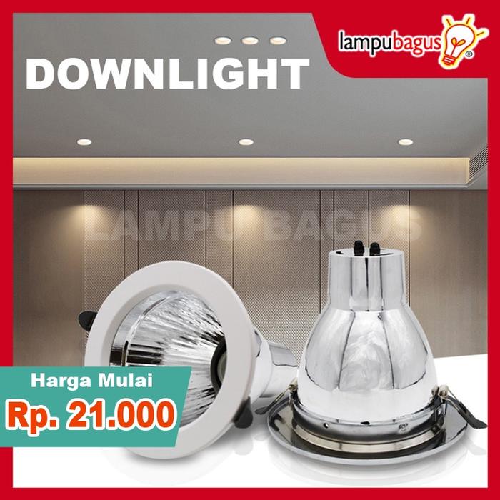 Downlight 3 Inch 4 Inch 5 Inch / Kap Lampu Downlight Fitting E27
