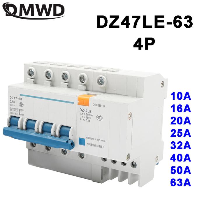 DZ47LE-63 4P 10A 16A 20A 400V~ 25A 32A 40A 50A 63A 50/60HZ Residual Current Circuit Breaker Over Cur