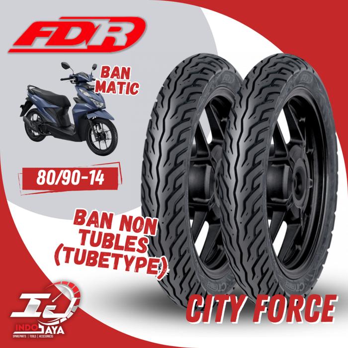 Indra Motopart - [New] BAN LUAR TUBETYPE FDR CITY FORCE (80/90-14) BAN NON TUBLES / NON TUBBLES / BA