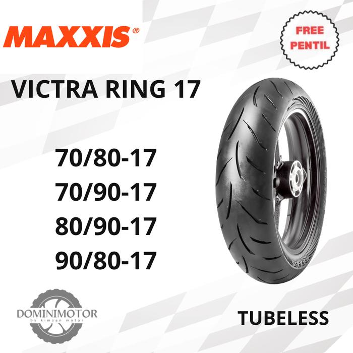 MAXXIS VICTRA Ring 17 Tubeless Ban Motor Ring 17 Tubles Ban Motor Maxxis ban  motor ban  maxis