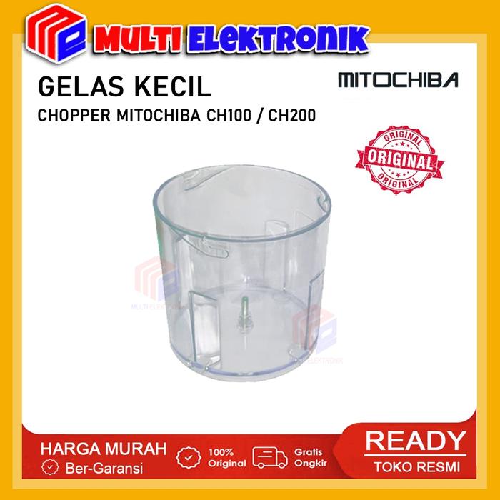 Mitochiba Gelas Kecil Chopper Mitochiba CH200 / CH100 - Original