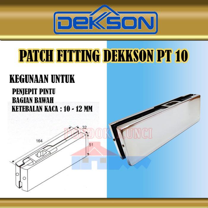 Patch Fitting DeKkson PT 10 Pintu Kaca Tempered Glass