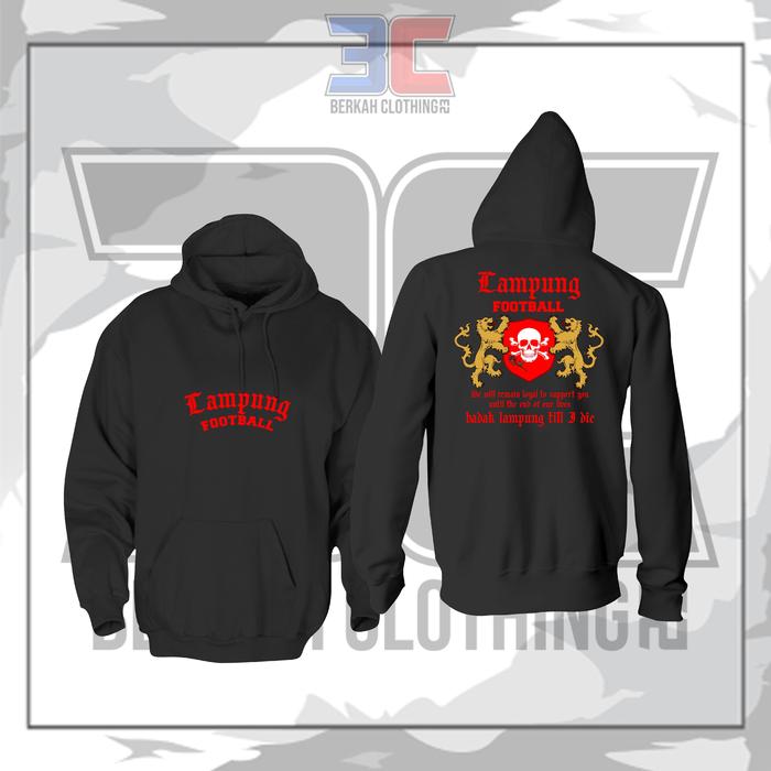 Hoodie Jaket BADAK LAMPUNG FC Till I Die || Hoodie supporter Badak Lampung FC