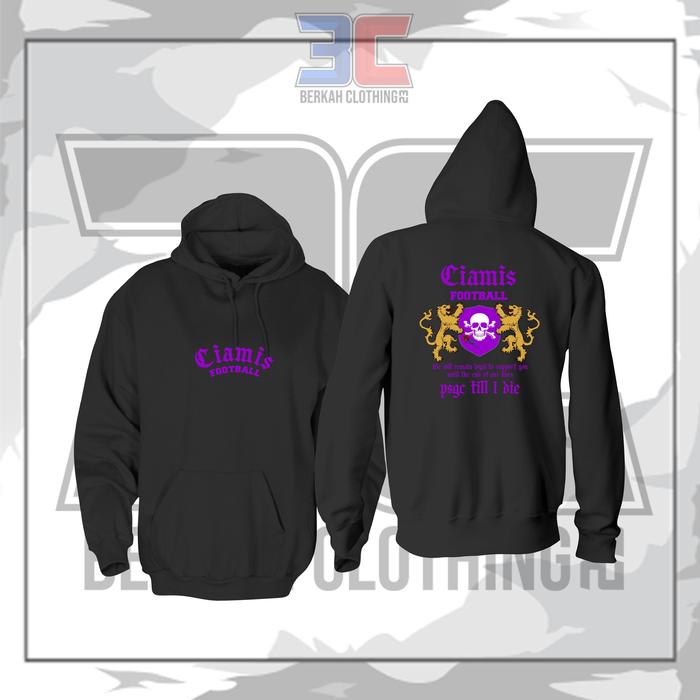 Hoodie Jaket PSGC Ciamis Till I Die || Hoodie supporter PSGC