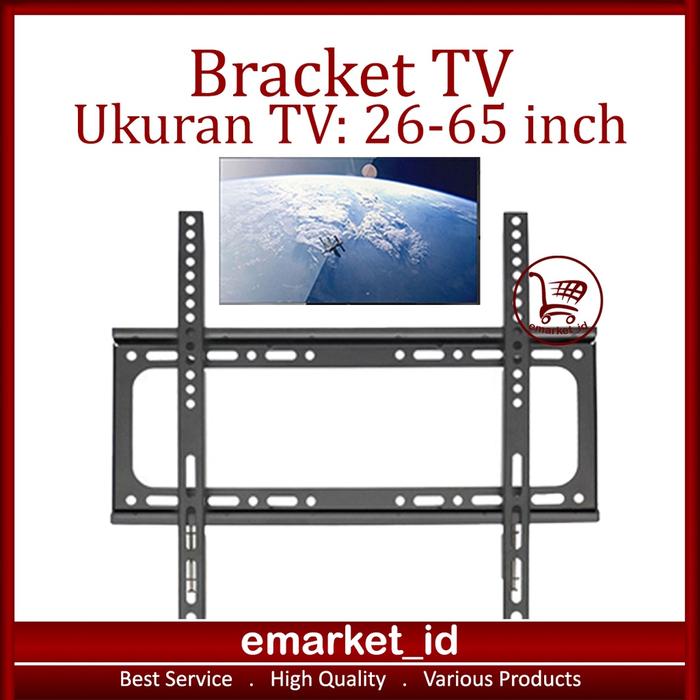 Bracket TV LED LCD PDP 26-65 Inch / Flat Panel Wall Mount / Android Fixed Standard Universal Clipton