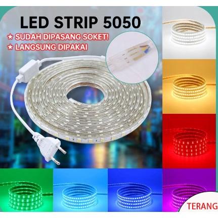 PAKET LAMPU LED STRIP 5050 SELANG 20M - 11M LENGKAP TINGGAL COLOK + SOCKET